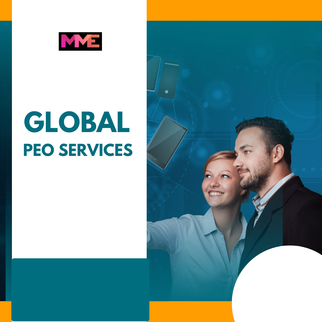 Global PEO Services: How Are They Useful To You! | MME