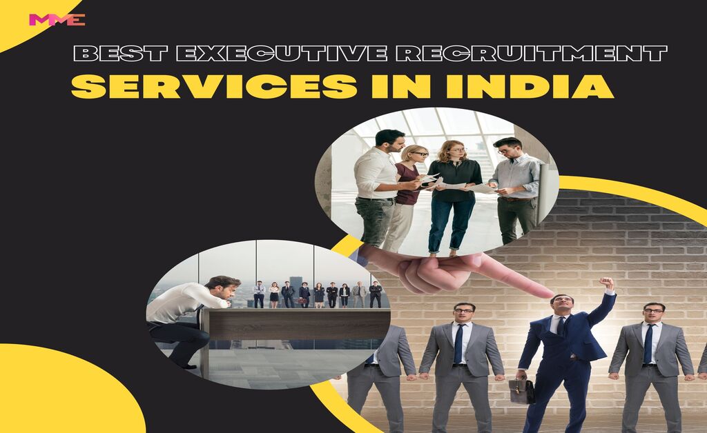Best Executive Recruitment Services in India