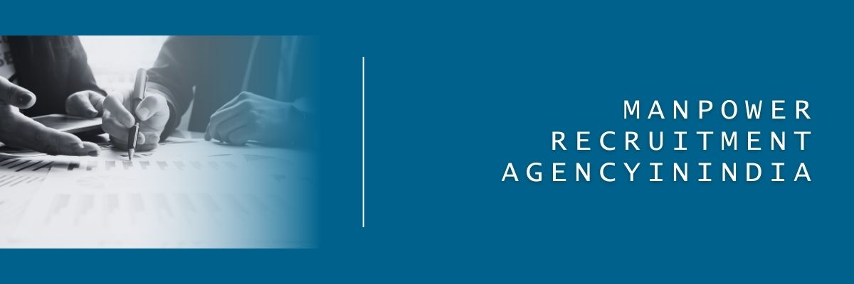 Manpower Recruitment agency in India