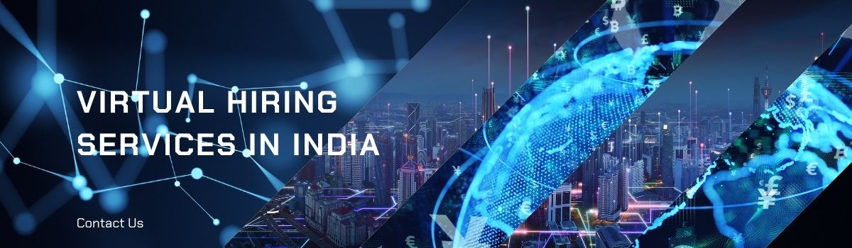 Virtual Hiring Services in India
