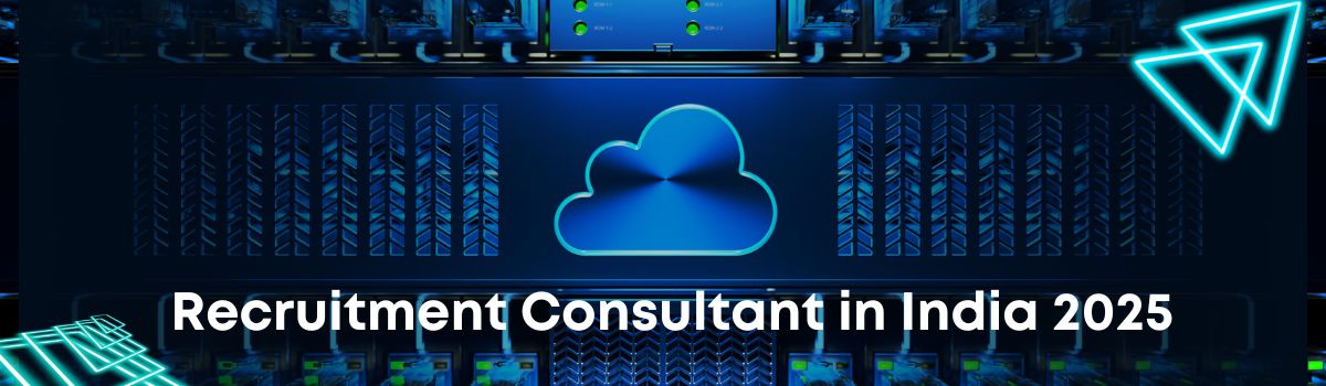 Recruitment Consultant in India 2025