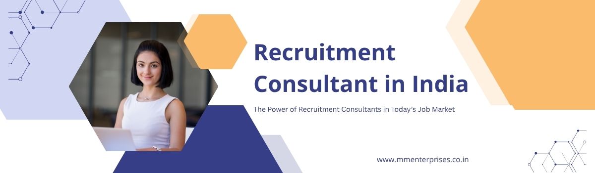Recruitment Consultant in India