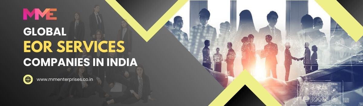 Global EOR Services Companies in India