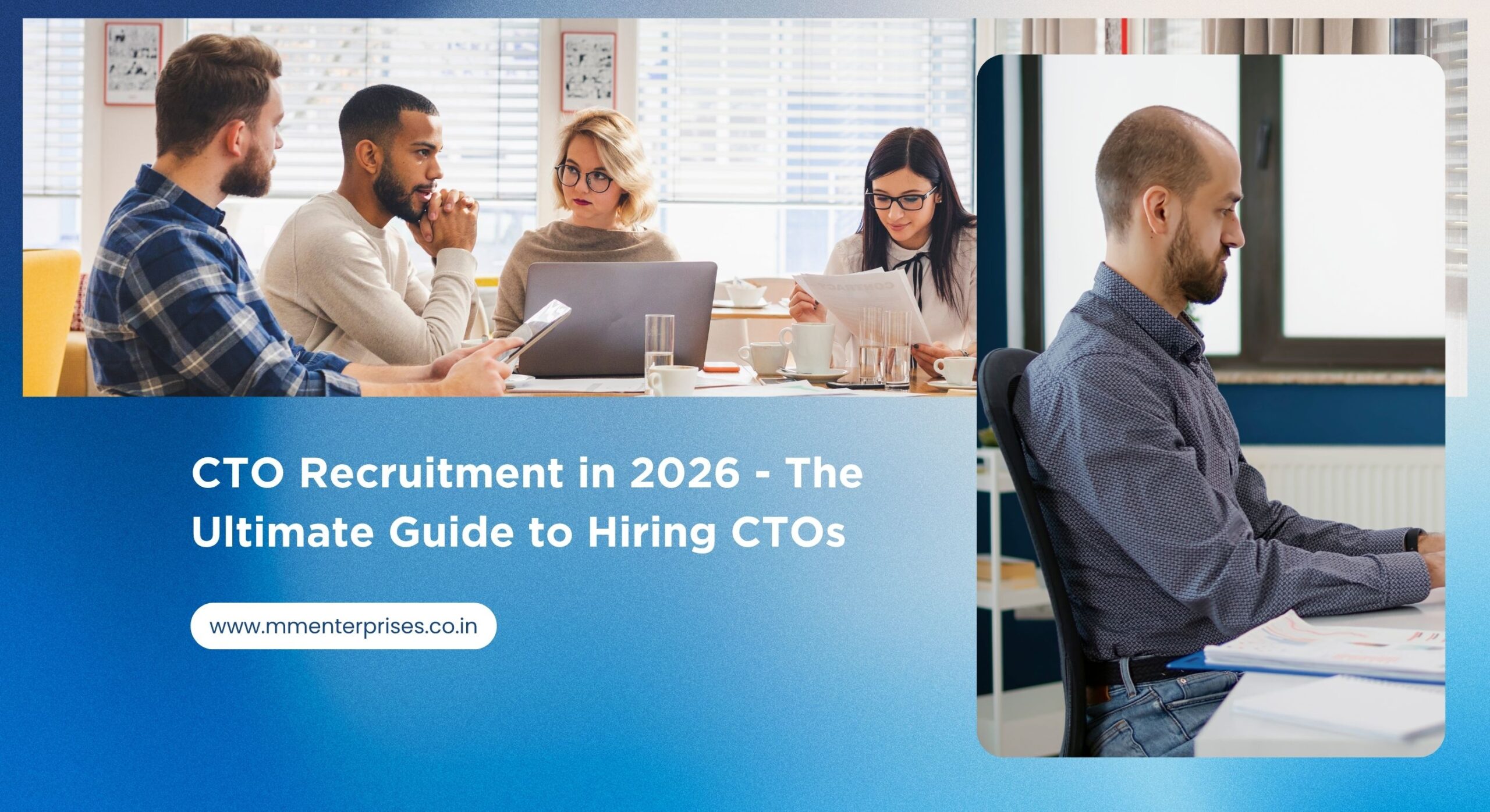 CTO Recruitment in 2026 - The Ultimate Guide to Hiring CTOs