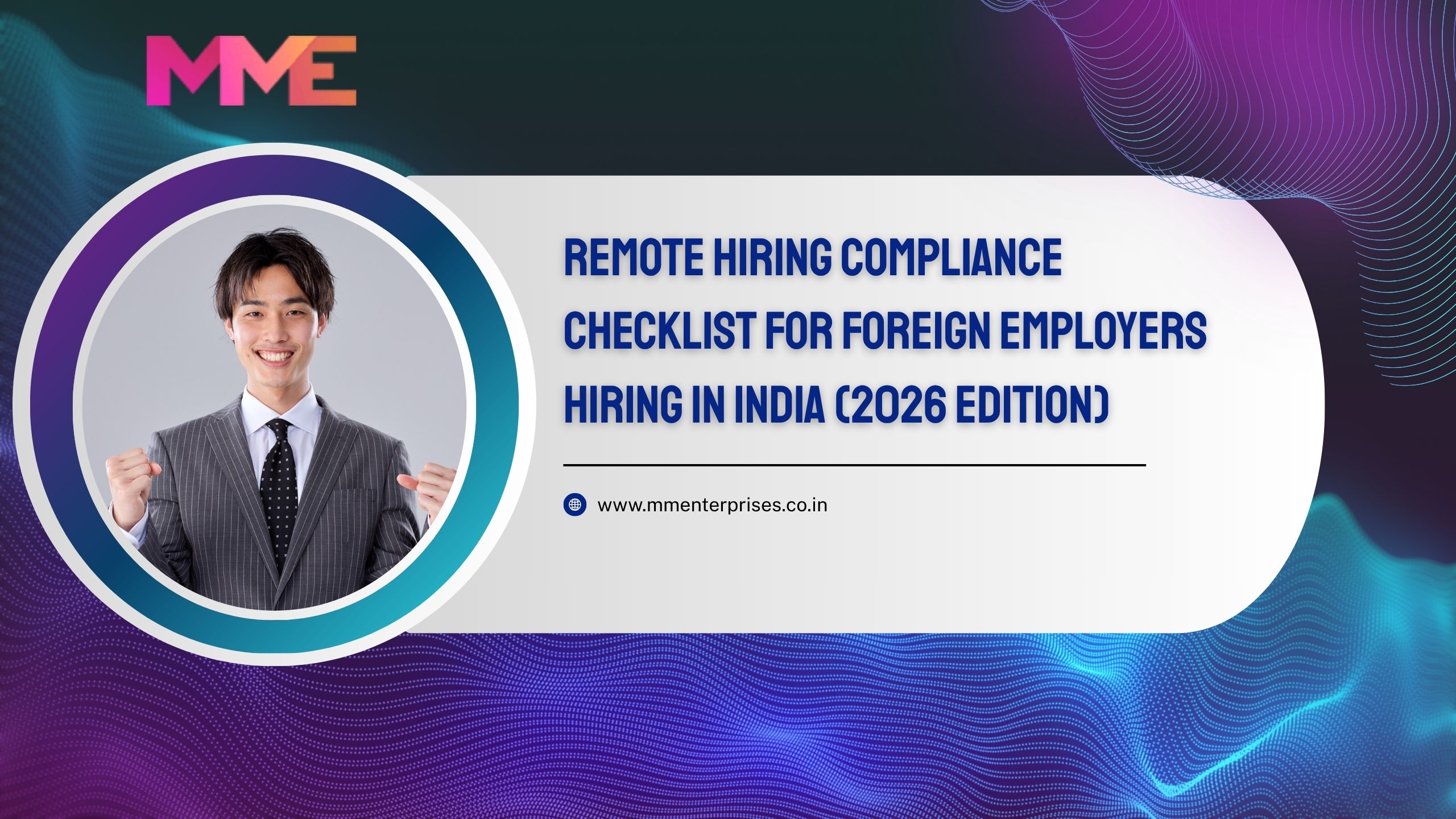 Remote Hiring Compliance Checklist for Foreign Employers Hiring in India (2026 Edition)