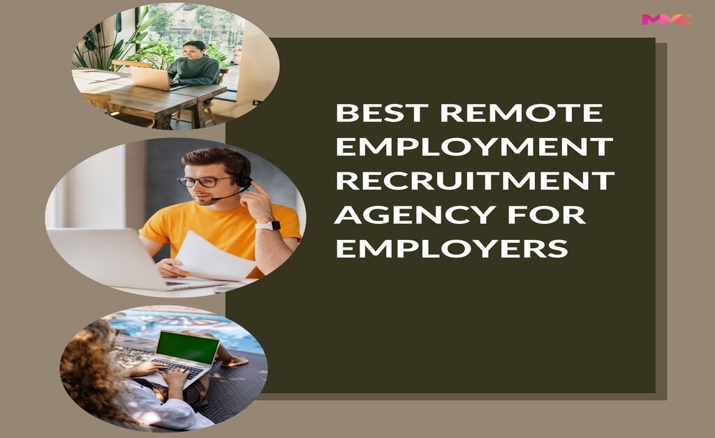 Best Remote Employment Recruitment Agency for Employers