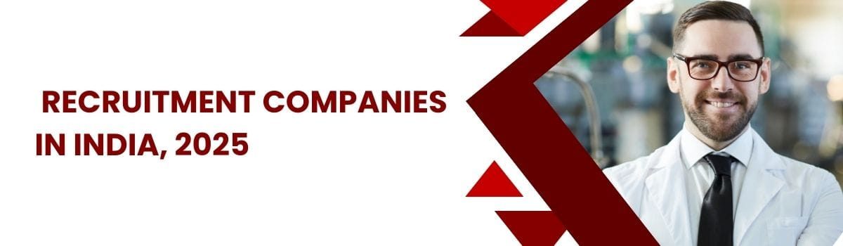 Recruitment Companies in India in 2025