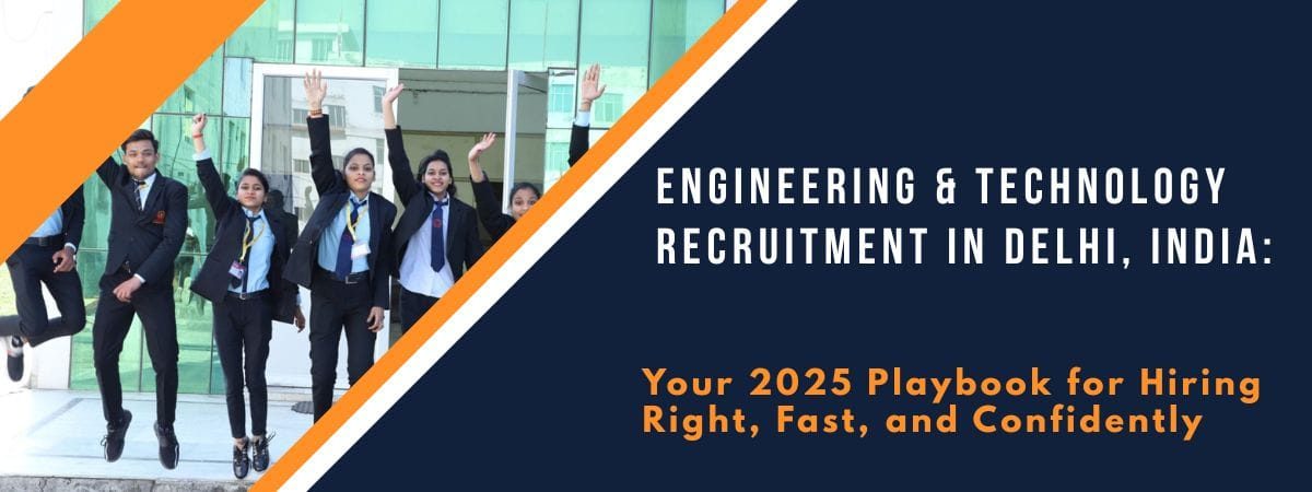 Engineering & Technology Recruitment in Delhi, India