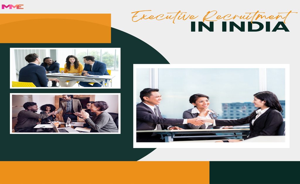 Executive Recruitment In India