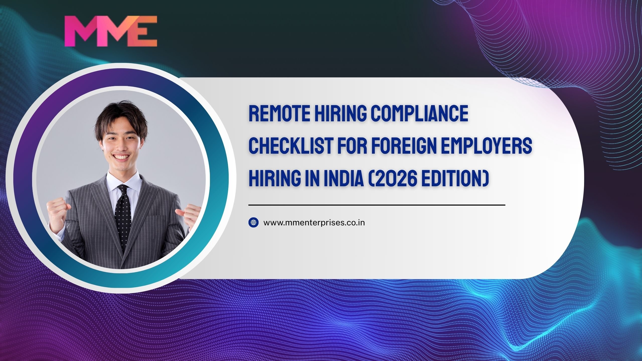 Remote Hiring Compliance Checklist for Foreign Employers Hiring in India (2026 Edition)