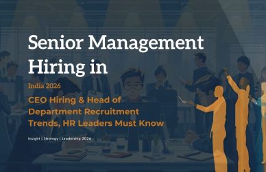 Senior Management Hiring in India 2026