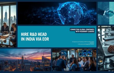Hire R&D Head in India via EOR
