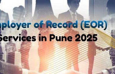 Employer of Record (EOR) Services in Pune 2025