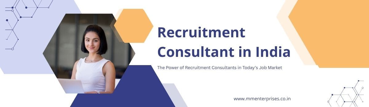 Recruitment Consultant in India